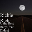 U the Best Baby (feat. Didac)