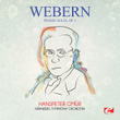 Webern: Passacaglia, Op. 1 (Digitally Remastered)