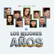 Los Mejores Años De Nuestra Vida