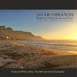 Safari Vibration (Tropical House & Sax-O-House)