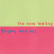 The New Feeling: An Anthology Of World Music