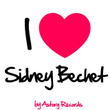 I Love Sidney Bechet