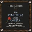 Highlights From Phantom Of The Opera
