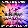 Karaoke Quick Tracks - Sing The Hits Of Jeffrey Osbourne (karaoke Version)
