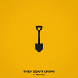 They Don't Know (feat. Jelly Roll)