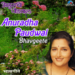 Anuradha Paudwal - Bhavgeete