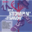 Still Stompin' At The Savoy