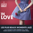 Autour De Minuit - In Love