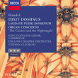 Handel: Dixit Dominus, Organ Concerto No. 13, Laudate Pueri