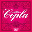 Lo Más Grande De La Copla- Vol 23