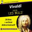 Vivaldi Pour Les Nuls