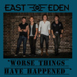 Worse Things Have Happened