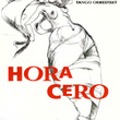 Hora Cero:  Music By Astor Piazzolla