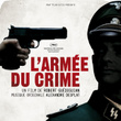 L'armée Du Crime / The Army Of Crime