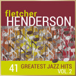 Fletcher Henderson - 41 Greatest Jazz Hits, Vol. 2