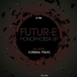 Monophobia EP