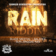 Rain Riddim - Ep
