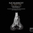 Rachmaninoff: All-night Vigil, Op. 37 "Vespers"