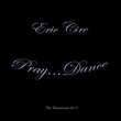 Pray... Dance