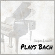 Plays Bach