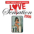 Love Sensation 2006
