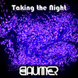 Taking the Night