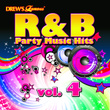 Drew's Famous R&b Party Music Hits, Vol. 4