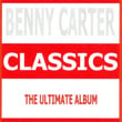Benny Carter : Classics