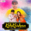 Kehkashan (Original Motion Picture Soundtrack)