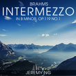 4 Piano Pieces, Op. 119: I. Intermezzo in B Minor