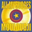 All My Succes - Mouloudji