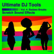 Scratch Sound Effects, Vol. 4: Badass Breaks