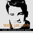 Jerry Lee Lewis - The 20 Greatest Hits