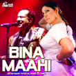 Bina Maahi