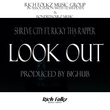 Look out (feat. Ricky tha Rapper)