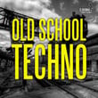 Old School Techno
