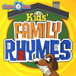 Kids' Family Rhymes