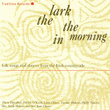 The Lark In The Morning