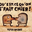 Qu'est Ce Qu'on S'fait Chier