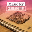 Music for Concentration – Brain Power, Classical Music for Study, Focus, Motivational Songs, Mozart, Beethoven to Work