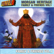 Morgan Heritage Family & Friends Volume . 1