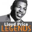 Lloyd Price: Legends