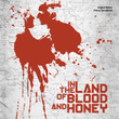 In The Land Of Blood And Honey