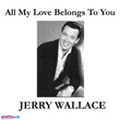 All My Love Belongs To You