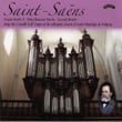 Saint-Saëns: Organ Works, Vol. 4
