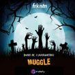 Muggle (feat. Bounce Inc.)