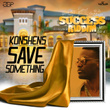 Save Something - Single