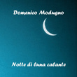 Notte Di Luna Calante