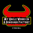 My Uncle Works in a Dinosaur Factory (Jurassic World Evolution: Secrets of Dr. Wu Song)