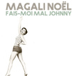 Fais-moi mal Johnny